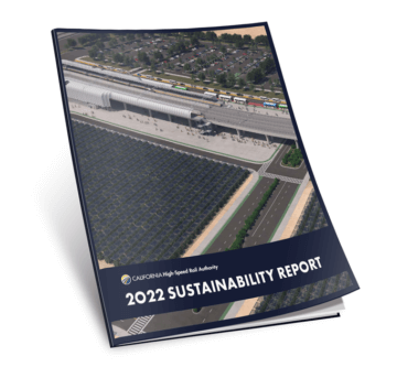 NEWS RELEASE: California High-Speed Rail Authority Releases 2022 Sustainability Report